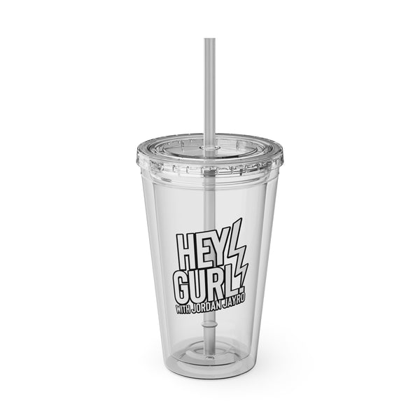 Hey Gurlz 16oz Clear Tumbler with Straw – Branded Sunsplash Drink Cup